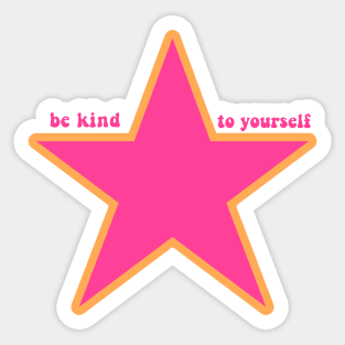 Be Kind to Yourself Star Sticker